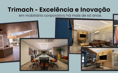 Trimach: Empresa oferece o que há de mais moderno em lançamentos corporativos e em decoração